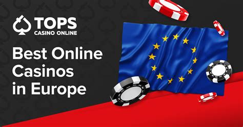 The Best Online Casino in Europe .